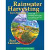 Rainwater Harvesting for Drylands and Beyond Volume 1